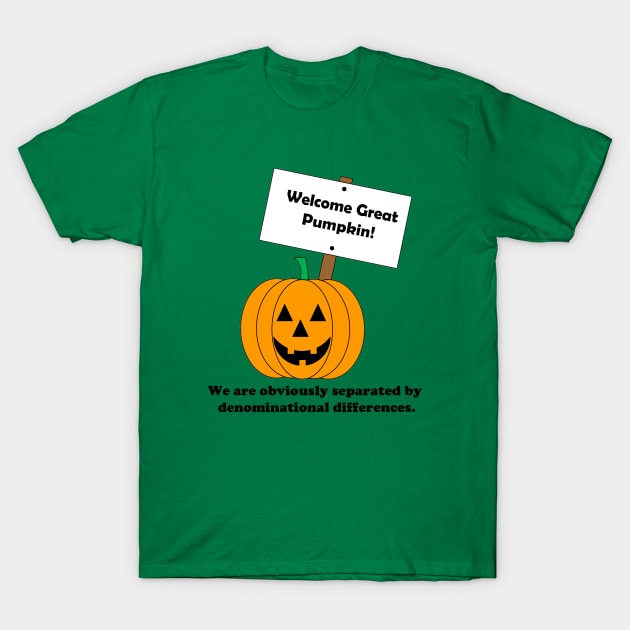 Great Pumpkin T-Shirt by Drake Starstalker Merchantile